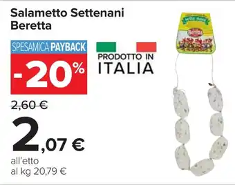 Carrefour Salametto Settenani Beretta offerta