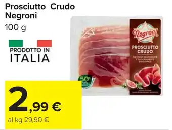 Carrefour Prosciutto Crudo Negroni offerta