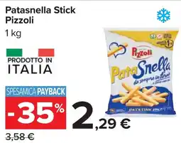 Carrefour Patasnella Stick Pizzoli offerta