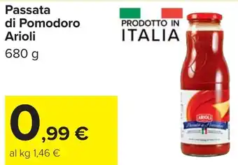 Carrefour Passata di Pomodoro Arioli offerta