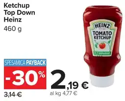 Carrefour Ketchup Top Down Heinz offerta