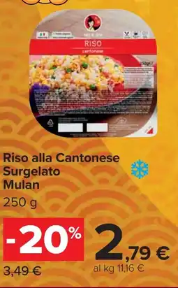 Carrefour Riso alla Cantonese Surgelato Mulan offerta