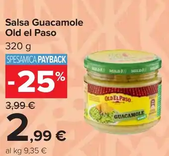 Carrefour Salsa Guacamole Old el Paso offerta