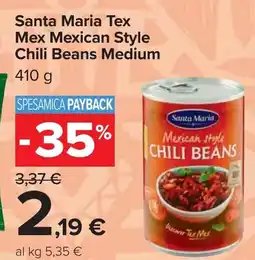 Carrefour Santa Maria Tex Mex Mexican Style Chili Beans Medium offerta