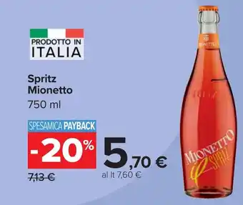 Carrefour Spritz Mionetto offerta