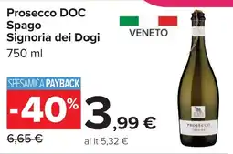 Carrefour Prosecco DOC Spago Signoria dei Dogi offerta