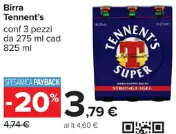 Carrefour Birra Tennent's offerta