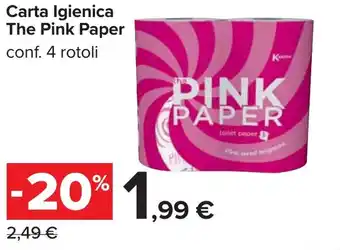 Carrefour Carta Igienica The Pink Paper offerta