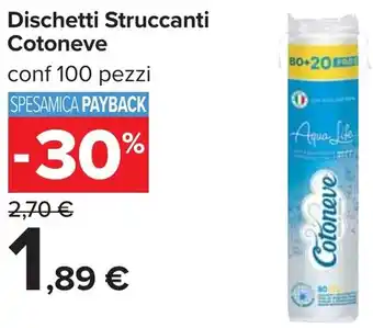 Carrefour Dischetti Struccanti Cotoneve offerta