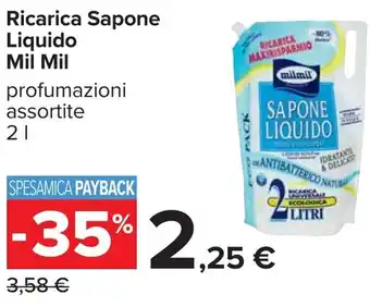 Carrefour Ricarica Sapone Liquido milmil offerta