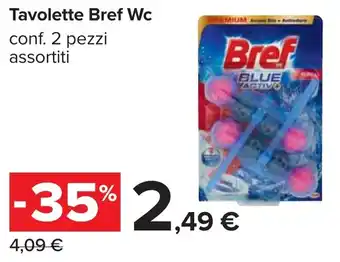 Carrefour Tavolette Bref Wc offerta