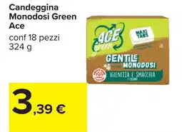 Carrefour Candeggina Monodosi Green Ace offerta