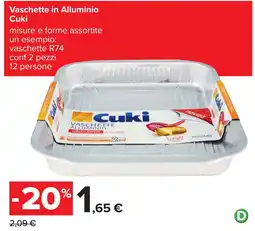 Carrefour Vaschette in Alluminio Cuki offerta