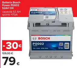 Carrefour Batteria Bosch Power P0002 52AH DX offerta