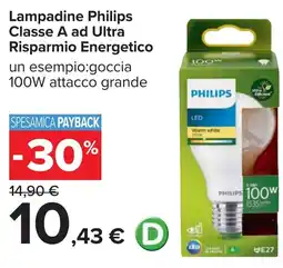 Carrefour Lampadine Philips Classe A ad Ultra Risparmio Energetico offerta