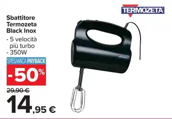 Carrefour TERMOZETA Sbattitore Black Inox offerta