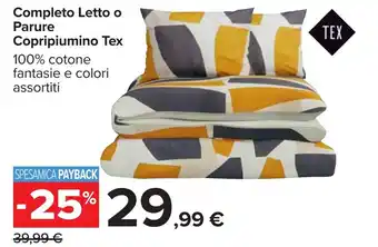 Carrefour Completo Letto o Parure Copripiumino Tex offerta