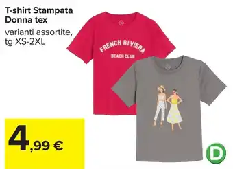 Carrefour T-shirt Stampata Donna tex offerta