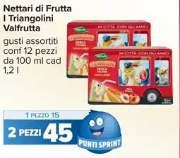 Carrefour Nettari di Frutta I Triangolini Valfrutta offerta