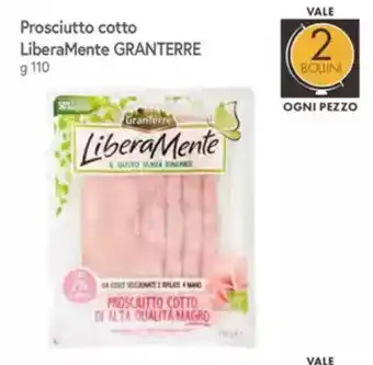 Famila Prosciutto cotto LiberaMente GRANTERRE offerta