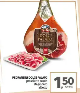 Pam PEDRANZINI DOLCE PALATO prosciutto crudo stagionato offerta