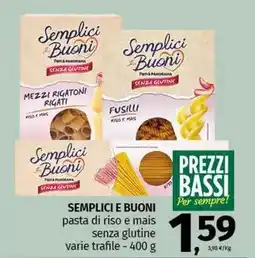 Pam SEMPLICI E BUONI pasta di riso e mais senza glutine varie trafile offerta