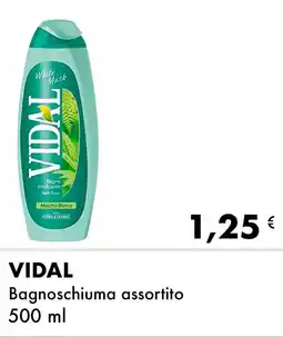 Iper Tosano Vidal bagnoschiuma assortito offerta