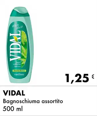 Iper Tosano Vidal bagnoschiuma assortito offerta