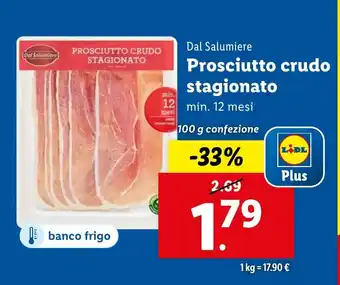 Lidl Dal Salumiere Prosciutto crudo stagionato offerta