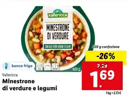 Lidl Vallericca Minestrone di verdure e legumi offerta