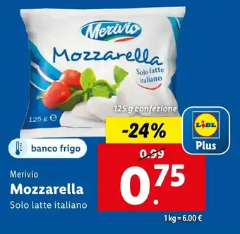 Lidl Merivio Mozzarella offerta