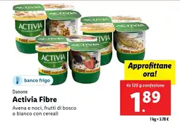 Lidl Danone Activia Fibre offerta