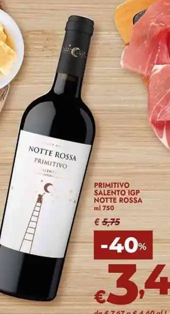 Bennet Primitivo salento igp notte rossa offerta