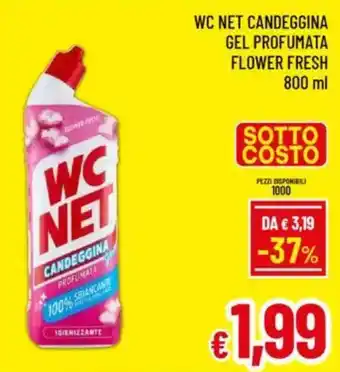 A&O Wc net candeggina gel profumata flower fresh offerta