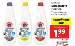 Lidl Chanteclair Sgrassatore ricarica offerta