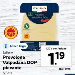 Lidl Italiamo Provolone Valpadana DOP piccante offerta