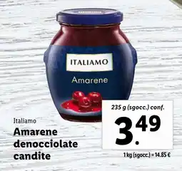 Lidl Italiamo Amarene denocciolate candite offerta