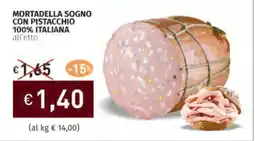 Prezzemolo e Vitale Mortadella sogno con pistacchio 100% italiana offerta