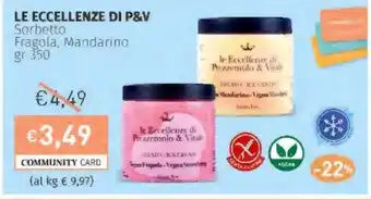 Prezzemolo e Vitale LE ECCELLENZE DI P&V Sorbetto Fragola, Mandarino offerta