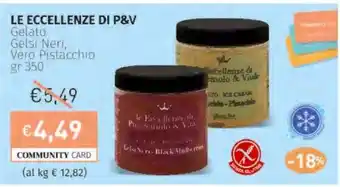 Prezzemolo e Vitale LE ECCELLENZE DI P&V Gelato Gelsi Neri, Vero Pistacchio offerta