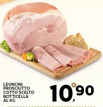 Extra Supermercati Leoncini prosciutto cotto scelto botticella offerta