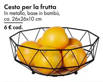 Tedi Cesto per la frutta offerta