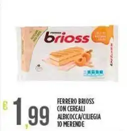 Netto Supermercati FERRERO Brioss con cereali albicocca/ciliegia 10 merende offerta