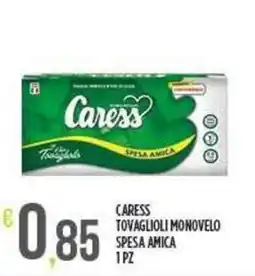 Netto Supermercati CARESS Tovaglioli monovelo spesa amica 1pz offerta