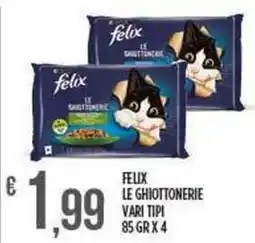 Netto Supermercati FELIX Le ghiottonerie offerta