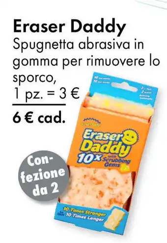 Tedi Eraser Daddy offerta