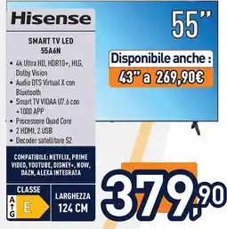 Unieuro HISENSE Smart tv led 55a6n offerta