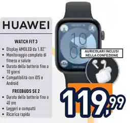 Unieuro HUAWEI Watch fit 3 offerta