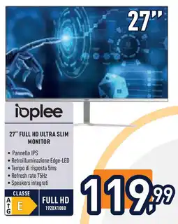 Unieuro IOPLEE 27" full hd ultra slim monitor offerta