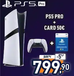 Unieuro PS5 PRO + CARD 50€ offerta